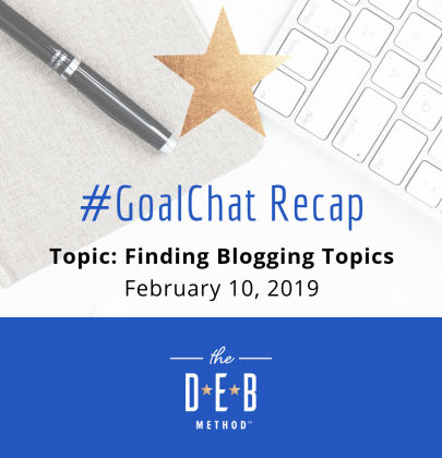 #GoalChat Recap – Finding Blogging Topics