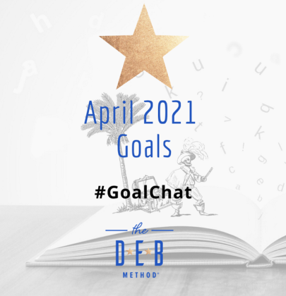 April 2021 Goals #GoalChat