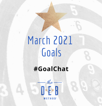 March 2021 Goals #GoalChat