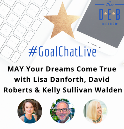 MAY Your Dreams Come True with Lisa Danforth, David Roberts & Kelly Sullivan Walden