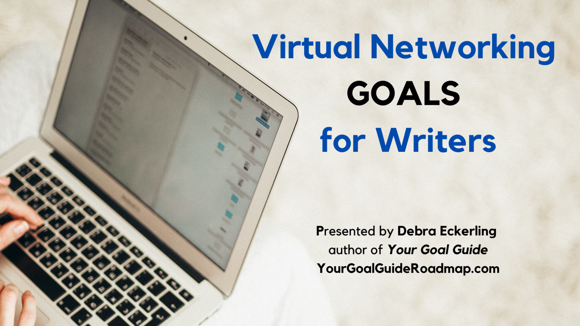 Virtual Networking Goals for Writers