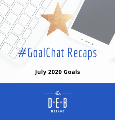 July 2020 Goals #GoalChats
