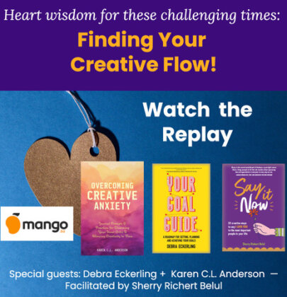 Finding Your Creative Flow: Heart Wisdom Panel Replay