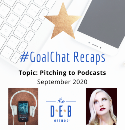 #GoalChats on Pitching to Podcasts with Laura Michelle Powers