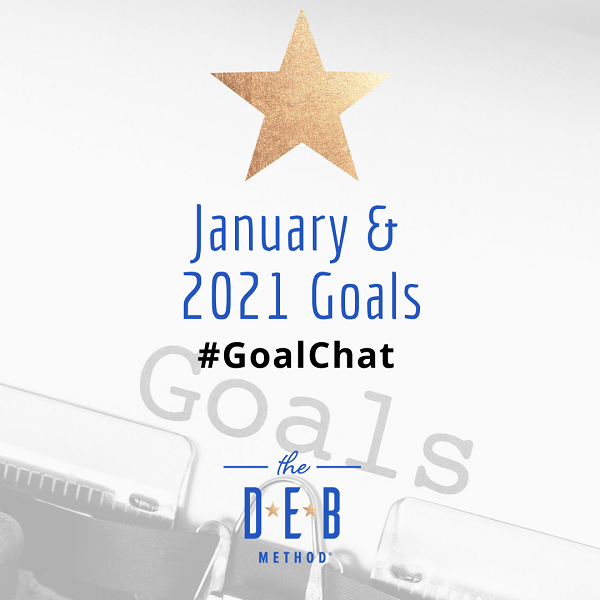 January and 2021 Goals #GoalChat