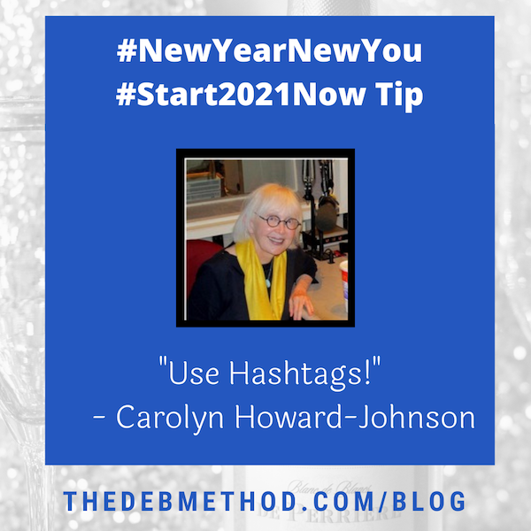 Carolyn Howard-Johnson NewYearNewYou Tip