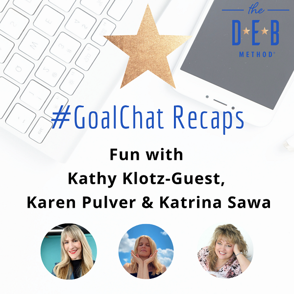 Fun Goalchatlive with Kathy Klotz-Guest, Karen Pulver & Katrina Sawa