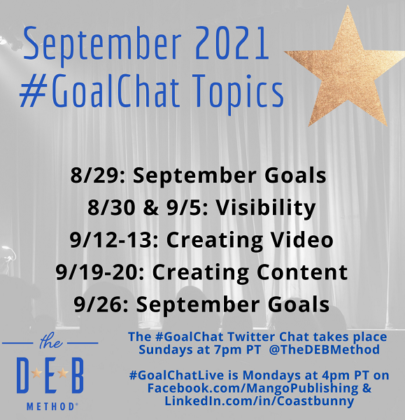 September 2021 #GoalChat Topics – Visibility