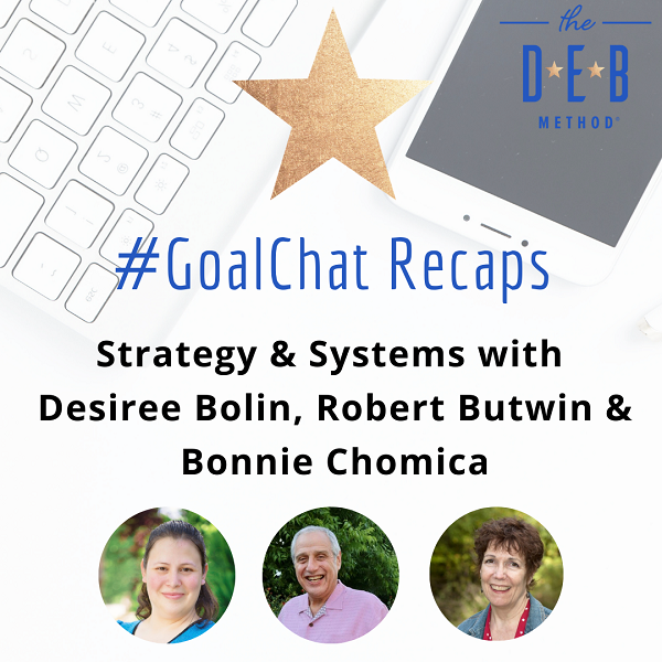 Desiree Bolin, Robert Butwin, and Bonnie Chomica about Strategy & Systems.