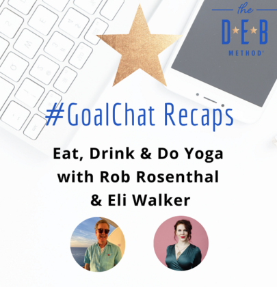 Eat, Drink, and Do Yoga with Rob Rosenthal and Eli Walker