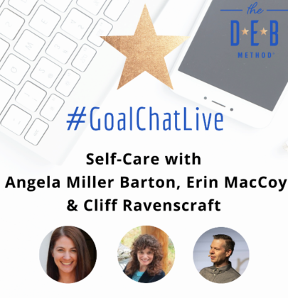 Self-Care with Angela Miller Barton, Erin MacCoy, and Cliff Ravenscraft