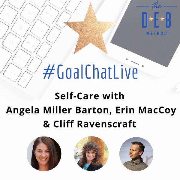 Self-Care with Angela Miller Barton, Erin MacCoy & Cliff Ravenscraft
