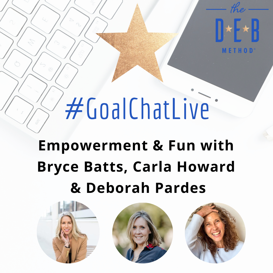 Empowerment & Fun with Bryce Batts, Carla Howard & Deborah Pardes