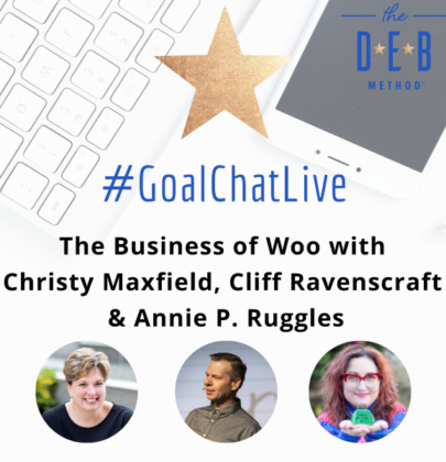 The Business of Woo with Christy Maxfield, Cliff Ravenscraft & Annie P Ruggles