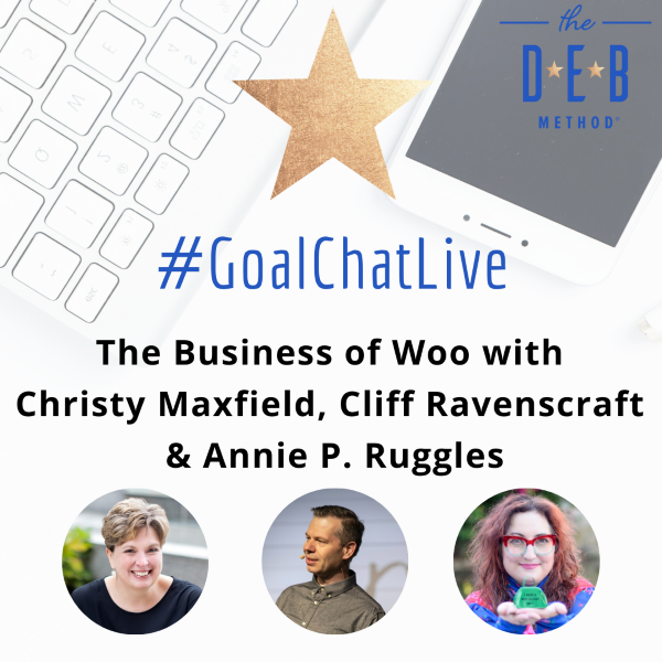 The Business of Woo with Christy Maxfield, Cliff Ravenscraft & Annie P. Ruggles