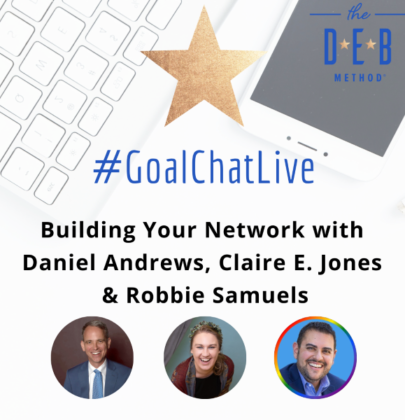 Building Your Network with Daniel Andrews, Claire E. Jones & Robbie Samuels