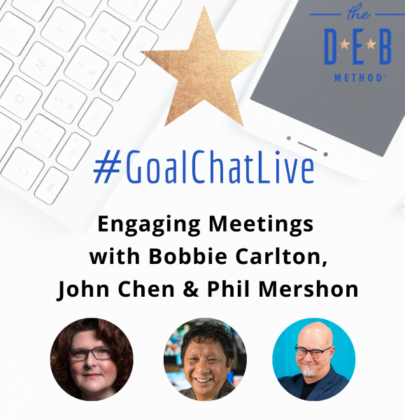 Engaging Meetings with Bobbie Carlton, John Chen, and Phil Mershon