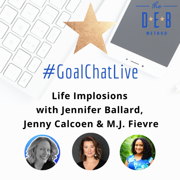 Life Implosions with Jennifer Ballard, Jenny Calcoen & M.J. Fievre