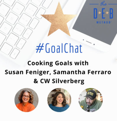 Cooking Goals with Susan Feniger, Samantha Ferraro, and CW Silverberg