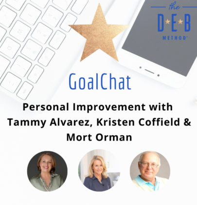 Personal Improvement with Tammy Alvarez, Kristen Coffield & Mort Orman