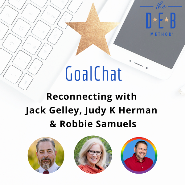 Reconnecting with Jack Gelley, Judy K Herman & Robbie Samuels