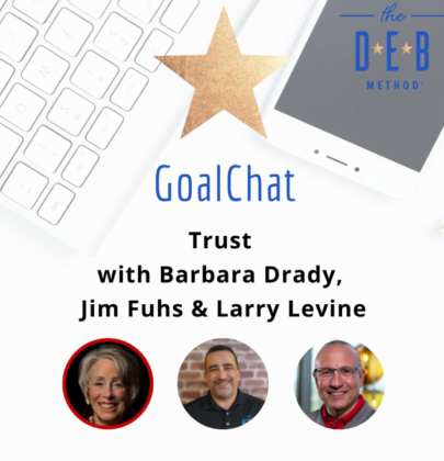 Trust with Barbara Drady, Jim Fuhs & Larry Levine