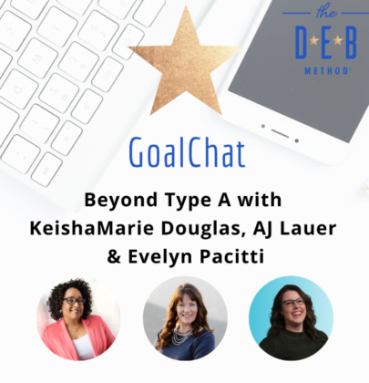 Beyond Type A with KeishaMarie Douglas, AJ Lauer & Evelyn Pacitti