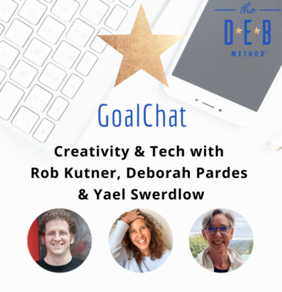 Creativity & Tech with Rob Kutner, Deborah Pardes & Yael Swerdlow