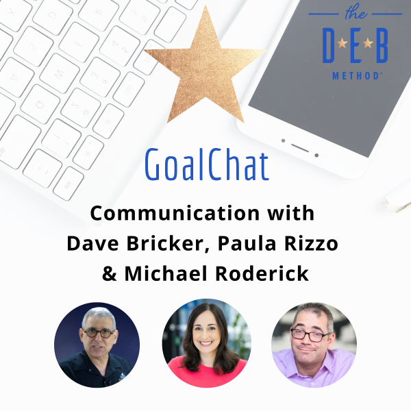 Communication with Dave Bricker, Paula Rizzo & Michael Roderick