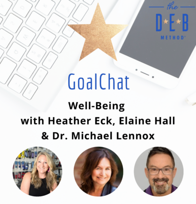 Well-Being with Heather Eck, Elaine Hall & Dr. Michael Lennox