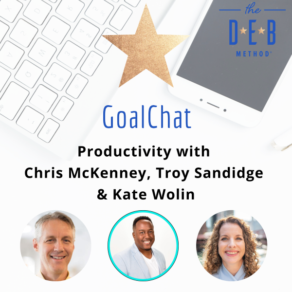 Productivity with Chris McKenney, Troy Sandidge & Kate Wolin