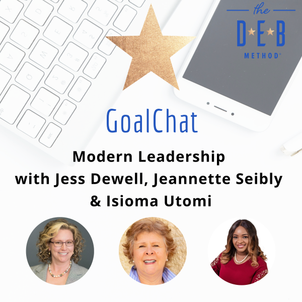 Modern Leadership with Jess Dewell, Jeannette Seibly & Isioma Utomi