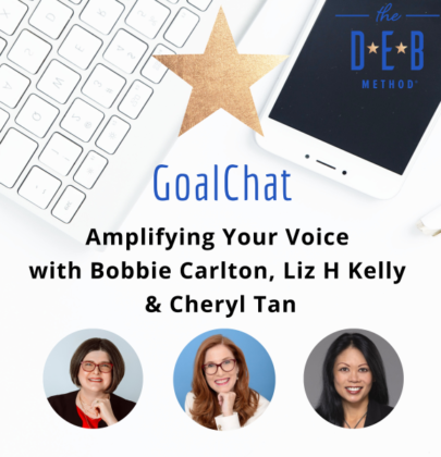 Amplifying Your Voice with Bobbie Carlton, Liz H Kelly & Cheryl Tan