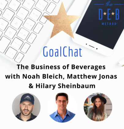 The Business of Beverages Noah Bleich, Matthew Jonas & Hilary Sheinbaum