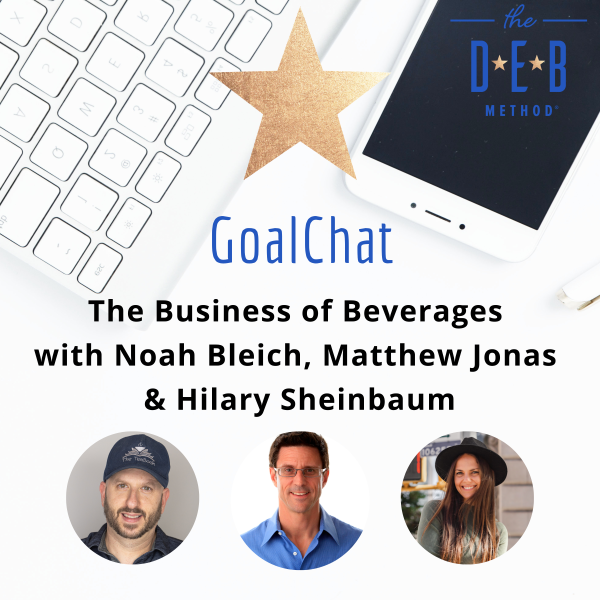 The Business of Beverages Noah Bleich, Matthew Jonas & Hilary Sheinbaum