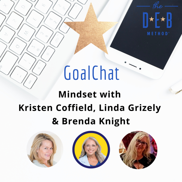 Mindset with Kristen Coffield, Linda Grizely & Brenda Knight