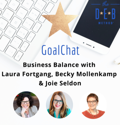 Business Balance with Laura Fortgang, Becky Mollenkamp & Joie Seldon