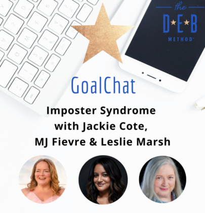 Imposter Syndrome with Jackie Cote, MJ Fievre & Leslie Marsh
